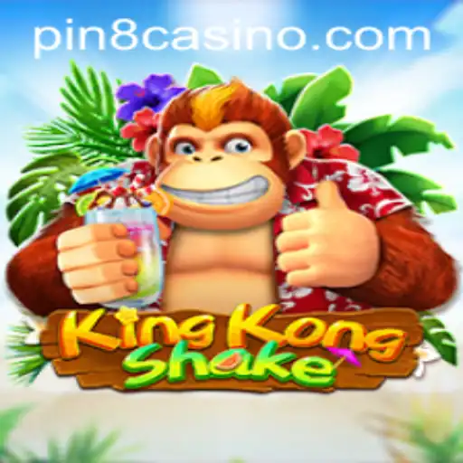 KingKongShake: Unleashing the Excitement with PIN8